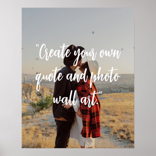 独自のフォトカスタム引用文とフォトポスターの作成 ポスター (正面)