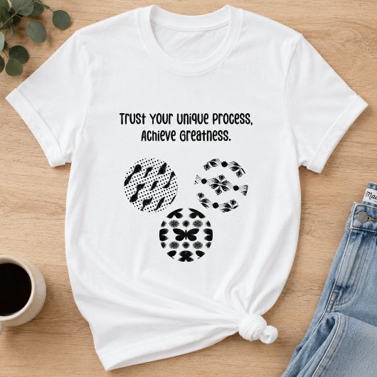 独自のプロセスを信じて偉大さを達成する Tシャツ