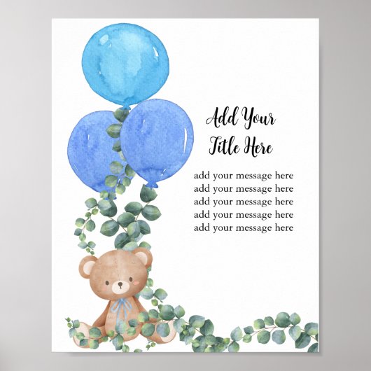 独自のメッセージを追加するベアーブルーバルーンユーカリ ポスター (正面)