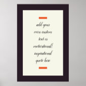 独自の作成/やる気を起こさせる感動的引用文 ポスター (正面)