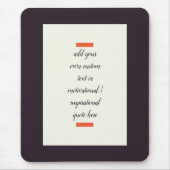 独自の作成/やる気を起こさせる感動的引用文 マウスパッド (正面)