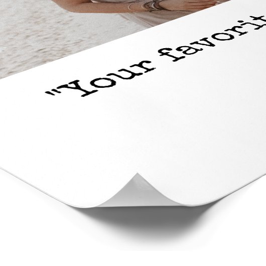 独自の写真とカスタム引用文の作成 ポスター (角)