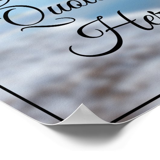 独自の引用文の作成感動的 ポスター (角)