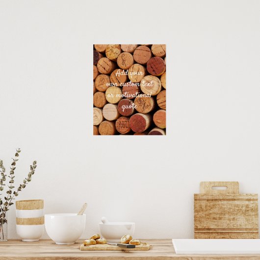 独自の引用文カスタムポスターの作成 – Wine Corks ポスター (キッチン)