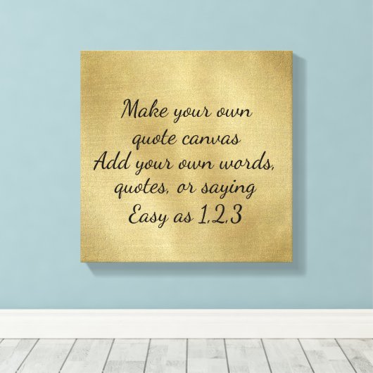 独自の引用文キャンバスを作成(金ゴールド) キャンバスプリント (インサイチュ (ウッドフロア))