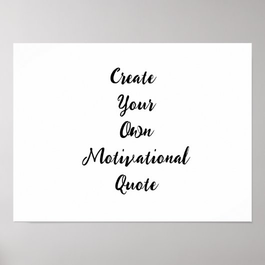 独自の引用文ポスタやる気を起こさせるーの作成 ポスター (正面)