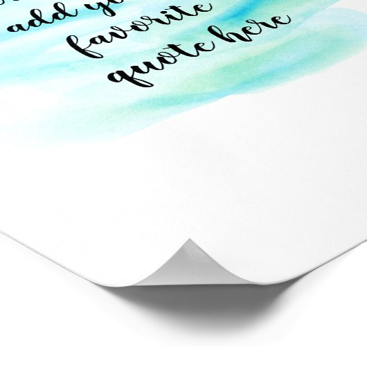 独自の引用文ポスター水の色デザインを追加 ポスター (角)