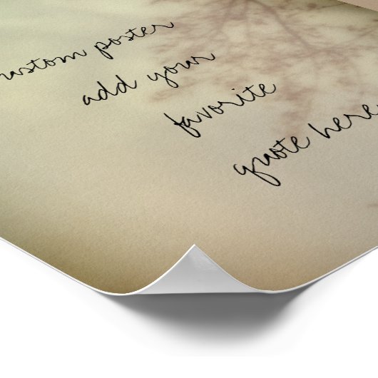 独自の引用文ポスター自然アートの追加 ポスター (角)