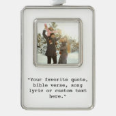 独自の引用文写真のパーソナライズされた作成 シルバープレートフレームオーナメント (正面)