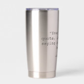 独自の引用文 保温保冷タンブラー (正面)