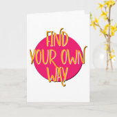 独自の方法で回復スローガンの記念日を検索 カード (黄色い花)