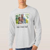 独自の最高のパパファーストクラスのパパおもしろい写真の作成 Tシャツ (正面)