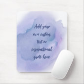 独自の水彩の作成やる気を起こさせる引用文 マウスパッド (マウス)