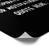 独自の白黒感動的引用文 ポスター (角)