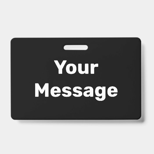 独自の白黒文字テンプレート バッジ (Front)