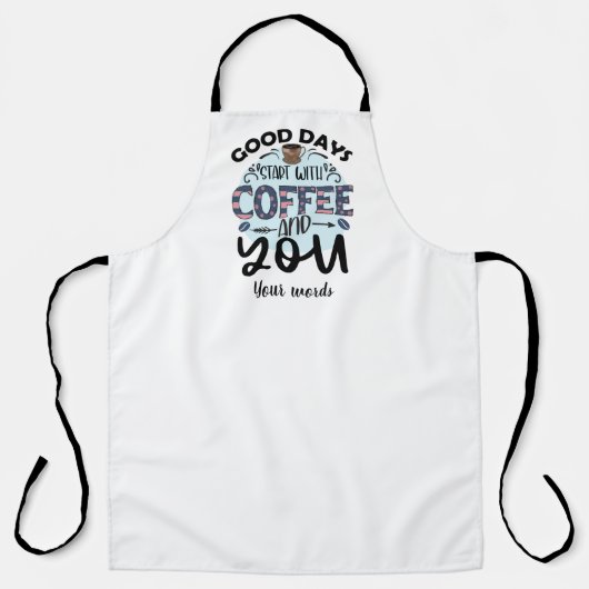 独自の良い日を作成するCoffee & You エプロン (正面)