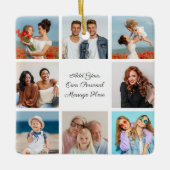 独自の8つのフォトコラージュを作成するあいさつ文を追加 セラミックオーナメント (正面)