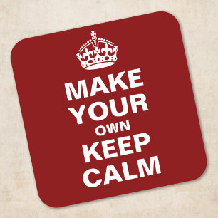 独自のKeep Calm and Carry Onシール スクエアシール