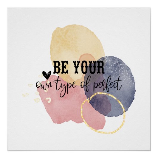 独自のKINDA完璧な水のカラー引用文 ポスター (正面)