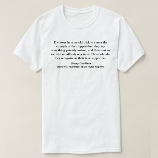 独裁者は評価する古いトリックを持っている......... Tシャツ (デザイン正面)