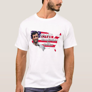 独裁者2012年のためのAhmadinejad -人のT Tシャツ