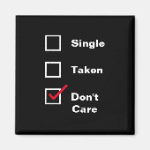 独身のおもしろい気にDo Not Checklistデートすること マグネット (正面)