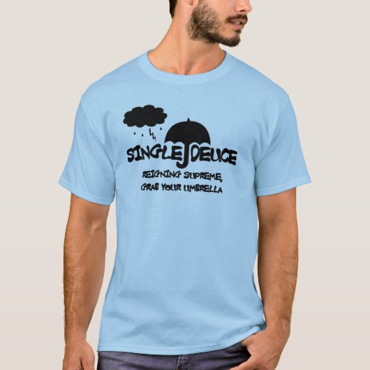 独身のなデュース Tシャツ (正面)