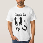 独身のパパおもしろいTシャツ Tシャツ (正面)