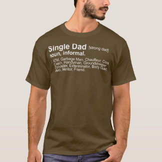 独身のパパ定義 Tシャツ