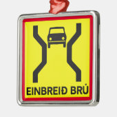 独身の幅橋、交通標識、アイスランド メタルオーナメント (左)