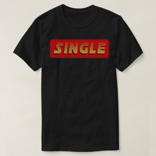 独身の文字 Tシャツ (デザイン正面)