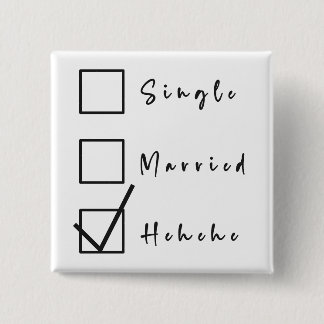 独身の,，ヘ結婚したヘ人間関係おもしろいボタン 缶バッジ