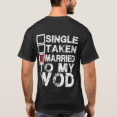 、独身の、結婚した私のWOD -ワイシャツに取られて Tシャツ (裏面)