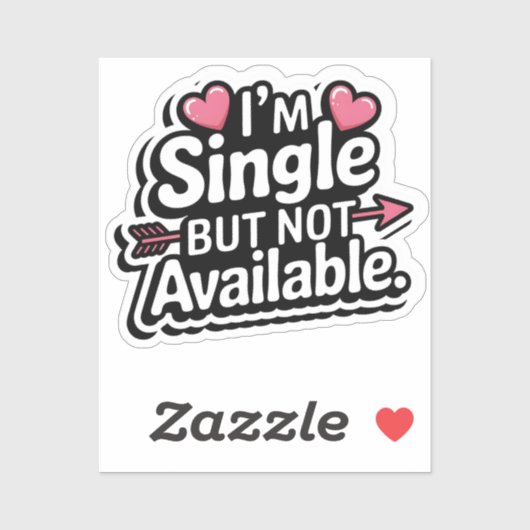 "独身の & Sassy - Not Available Sticker" シール (シート)