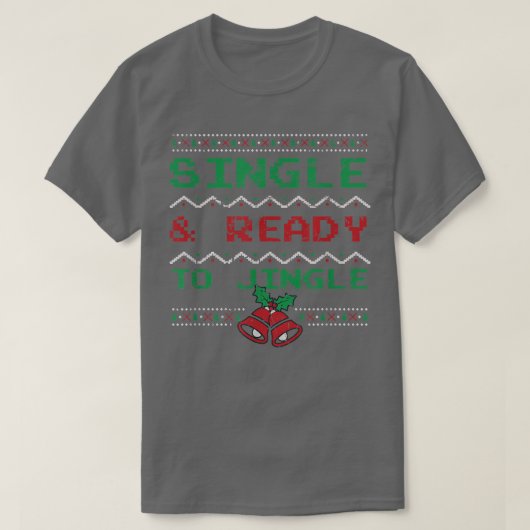 独身のJingle Christmas Pajama Xmに準おもしろい備 Tシャツ (デザイン正面)