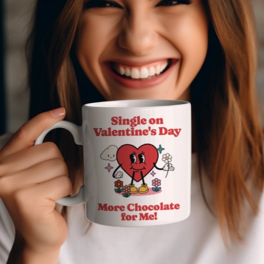 独身のOn Valentine's Day - More Chocolate for Me コーヒーマグカップ