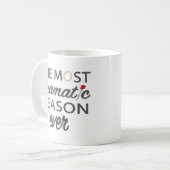 独身ほとんどの劇的な季節 コーヒーマグカップ (正面左)