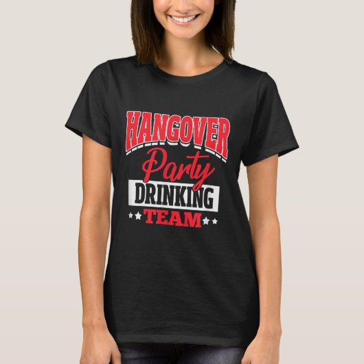 独身パーティー・花嫁パーティー・二日酔いパーティー・飲み会 Tシャツ (正面)