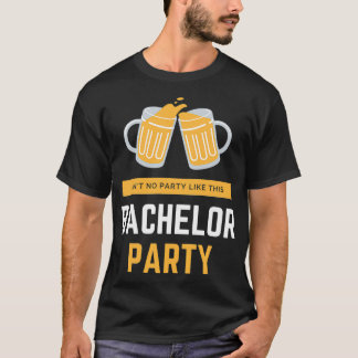 独身パーティーT Tシャツ