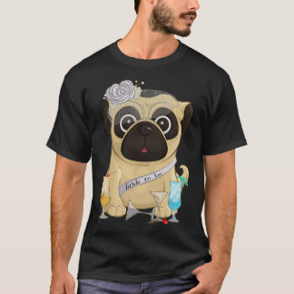 独身最後のパグ Tシャツ