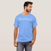 独身男性へのギフト Tシャツ (正面フル)