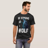 狼のモチベーション引用文として強い Tシャツ (正面フル)