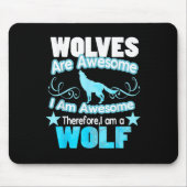 狼は素晴らし私が狼素晴らしおもしろいだ マウスパッド (正面)