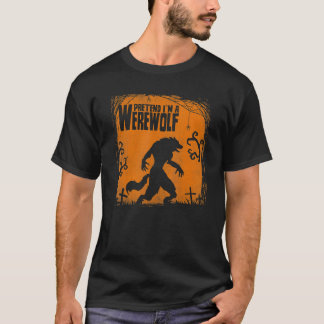 狼ファンのための私を人狼だと思って下さいギフト Tシャツ
