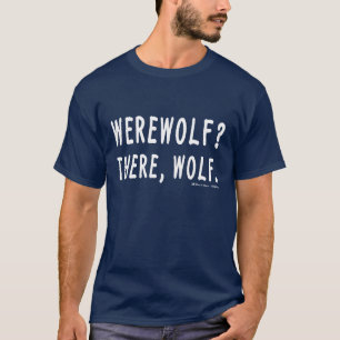 狼人間か。 そこでは、オオカミ。 (暗闇の) Tシャツ