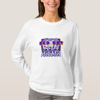 猛烈なスロットママのLadies' T-Shirt Tシャツ