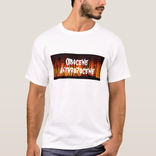 猥褻な人類学的な気候変動 Tシャツ (正面)