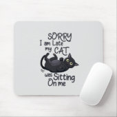 猫おもしろいの言い訳 – 私の猫のために遅い マウスパッド (マウス)