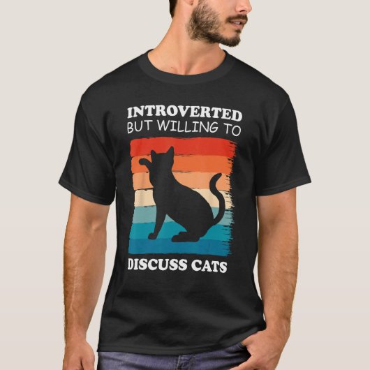 猫おもしろいは内向的だが話し合う気がある Tシャツ (正面)