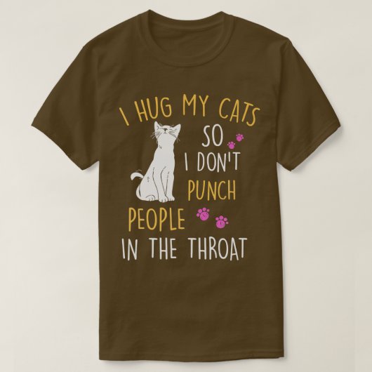 猫おもしろいを抱きしめて人を殴らない Tシャツ (デザイン正面)